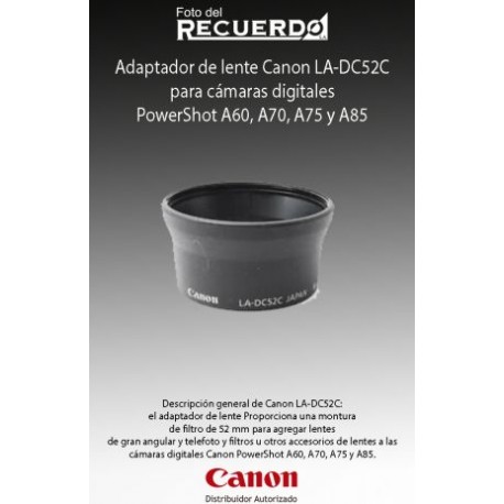 Adaptador de lente Canon LA-DC52C para cámaras digitales PowerShot A60, A70, A75 y A85